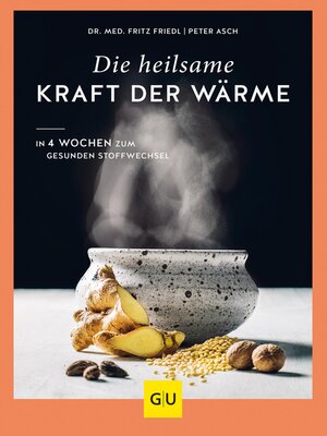 cover image of Die heilsame Kraft der Wärme